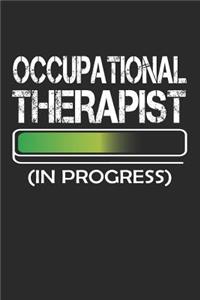 Occupational Therapist in Progress