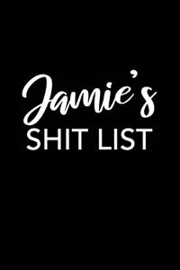 Jamie's Shit List