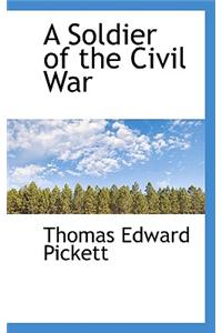 A Soldier of the Civil War