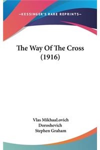 The Way Of The Cross (1916)