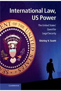 International Law, Us Power