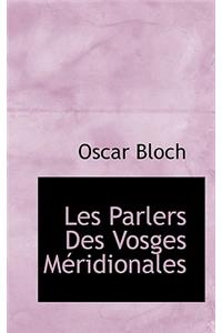 Les Parlers Des Vosges M Ridionales