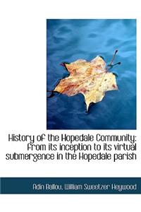 History of the Hopedale Community