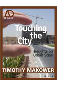 Touching the City