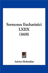 Sermones Eucharistici LXIIX (1608)