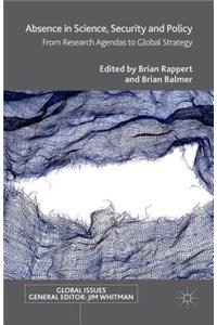 Absence in Science, Security and Policy