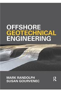 Offshore Geotechnical Engineering