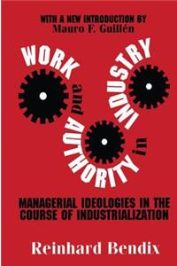 Work and Authority in Industry