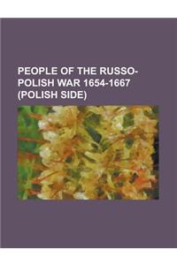People of the Russo-Polish War 1654-1667 (Polish Side)