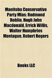 Manitoba Conservative Party Mlas