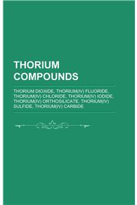 Thorium Compounds