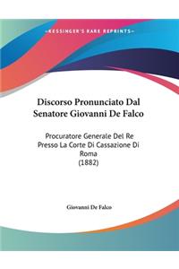 Discorso Pronunciato Dal Senatore Giovanni De Falco