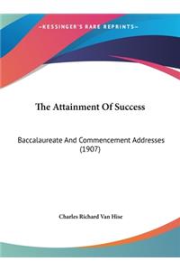 The Attainment of Success