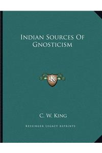 Indian Sources of Gnosticism