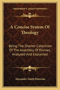 Concise System of Theology