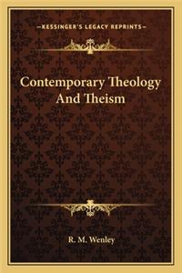 Contemporary Theology and Theism