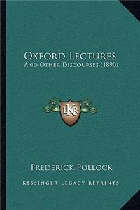 Oxford Lectures