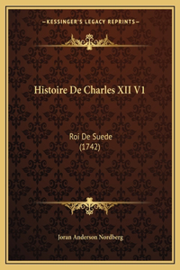 Histoire De Charles XII V1