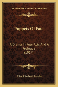 Puppets Of Fate