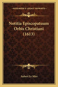 Notitia Episcopatuum Orbis Christiani (1613)