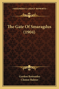 Gate Of Smaragdus (1904)