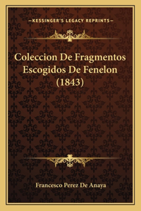 Coleccion De Fragmentos Escogidos De Fenelon (1843)