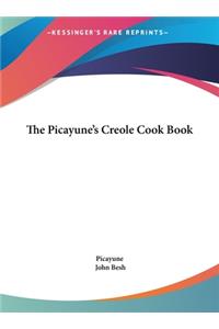 Picayune's Creole Cook Book