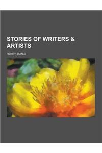 Stories of Writers & Artists