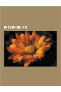 Internships: Citizen Schools, Cooperative Education, Externship, Inroads (Organization), Internmatch, Internship, Internships.Com,