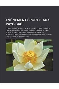 Evenement Sportif Aux Pays-Bas
