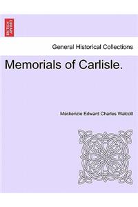 Memorials of Carlisle.