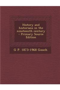 History and Historians in the Nineteenth Century