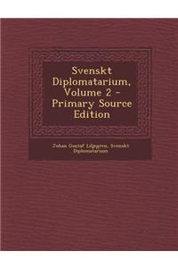 Svenskt Diplomatarium, Volume 2