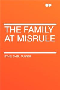 The Family at Misrule