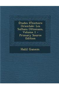 Etudes D'Histoire Orientale