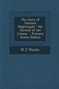 The Story of Florence Nightingale