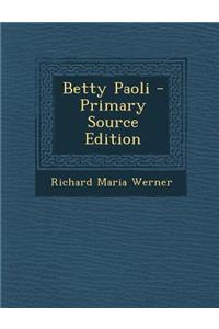 Betty Paoli - Primary Source Edition