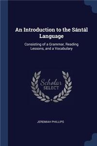 An Introduction to the Sántál Language