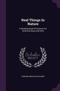 Real Things In Nature