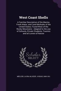 West Coast Shells