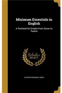 MINIMUM ESSENTIALS IN ENGLISH: A TEXTBOO