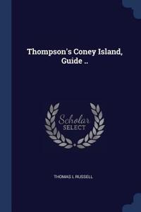 Thompson's Coney Island, Guide ..