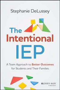The Intentional IEP