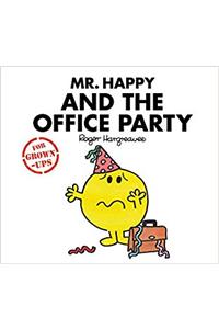 Mr. Happy and the Office Party