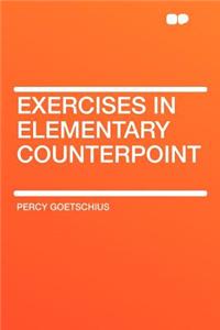 Exercises in Elementary Counterpoint