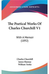 The Poetical Works of Charles Churchill V1