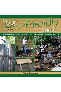 Your Eco-Friendly Yard