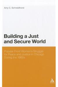 Building a Just and Secure World