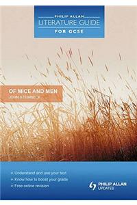 Philip Allan Literature Guide (for GCSE): Of Mice and Men