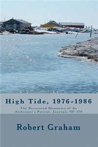 High Tide, 1976-1986